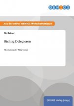 Richtig Delegieren
