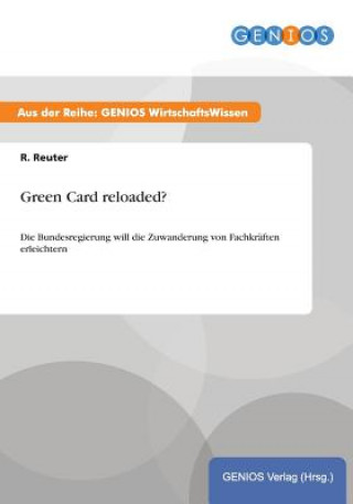 Green Card reloaded?