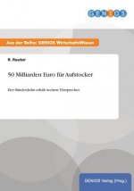 50 Milliarden Euro fur Aufstocker