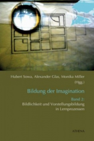 Bildung der Imagination. Bd.2