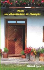 Hanne - eine Rheinlanderin im Chiemgau