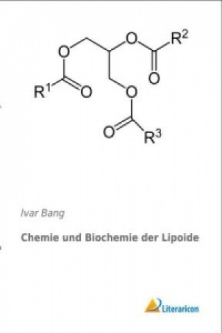 Chemie und Biochemie der Lipoide