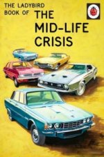 Ladybird Book of the Mid-Life Crisis