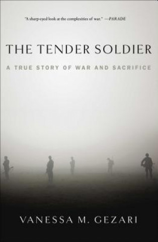 Tender Soldier
