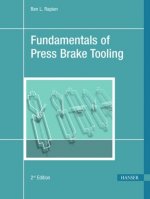 Fundamentals of Press Brake Tooling