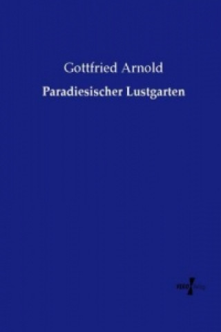 Paradiesischer Lustgarten