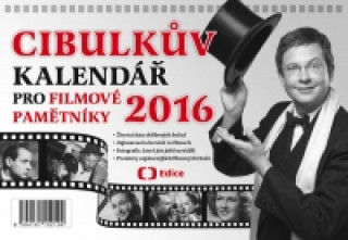 Cibulkův kalendář pro filmové pamětníky 2016