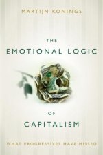 Emotional Logic of Capitalism
