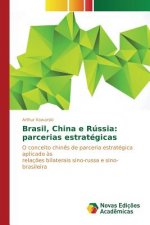 Brasil, China e Russia