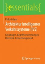 Architektur Intelligenter Verkehrssysteme (Ivs)