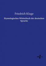 Etymologisches Woerterbuch der deutschen Sprache