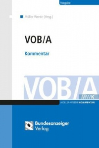 VOB/A, Kommentar