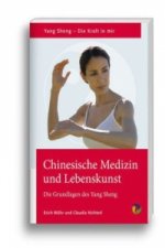 Chinesische Medizin und Lebenskunst