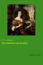 Das Fräulein von Scuderi