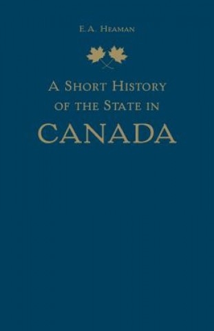Short History of the State in Canada