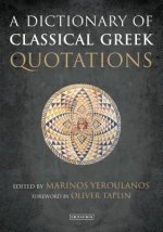 Dictionary of Classical Greek Quotations