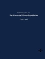 Handbuch der Pflanzenkrankheiten