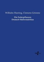 Futterpflanzen Deutsch-Sudwestafrikas