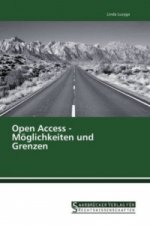 Open Access - Möglichkeiten und Grenzen