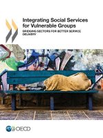 Integrating social services for vulnerable groups