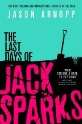 Last Days of Jack Sparks