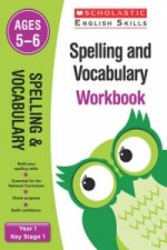 Spelling and Vocabulary Workbook (Ages 5-6)