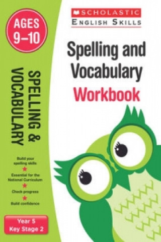 Spelling and Vocabulary Workbook (Ages 9-10)