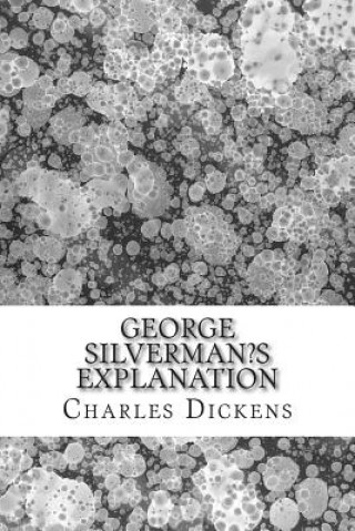 George Silverman?s Explanation