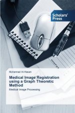 Medical Image Registration using a Graph Theoretic Method