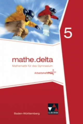 mathe.delta Baden-Württemberg AHPlus 5, m. 1 Buch