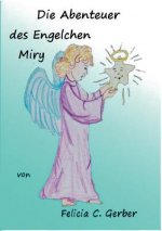 Abenteuer des Engelchen Miry