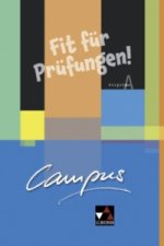 Campus A Fit für Prüfungen! 1