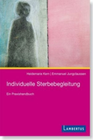 Individuelle Sterbebegleitung