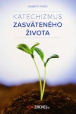 Katechizmus zasväteného života