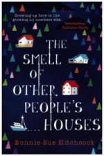Smell of Other People's Houses