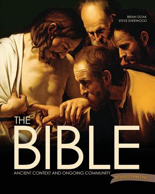 Bible: Ancient Context and Ongoing Community