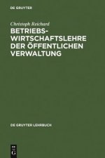 Betriebswirtschaftslehre der oeffentlichen Verwaltung