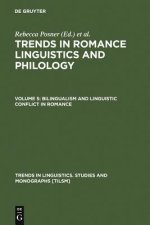 Bilingualism and Linguistic Conflict in Romance