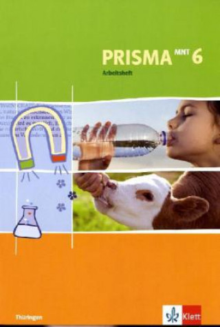 PRISMA Mensch-Natur-Technik 6. Ausgabe Thüringen