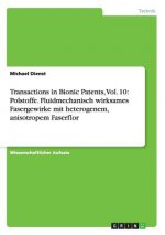 Transactions in Bionic Patents, Vol. 10: Polstoffe. Fluidmechanisch wirksames Fasergewirke mit heterogenem, anisotropem Faserflor