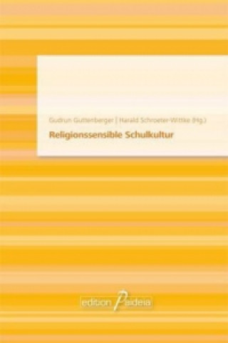 Religionssensible Schulkultur