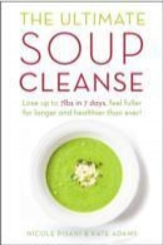Ultimate Soup Cleanse