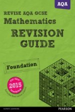 Pearson REVISE AQA GCSE (9-1) Maths Foundation Revision Guide