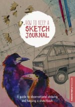 How to Keep a Sketch Journal