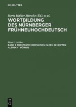 Substantiv-Derivation in den Schriften Albrecht Durers