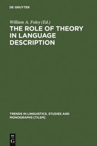 Role of Theory in Language Description