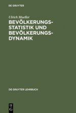 Bevoelkerungsstatistik und Bevoelkerungsdynamik