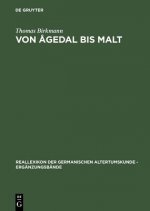 Von Agedal bis Malt