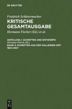 Schriften aus der Hallenser Zeit 1804-1807