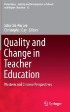 Quality and Change in Teacher Education